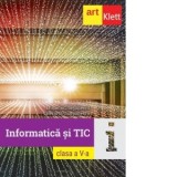 Informatica si TIC. Clasa a V-a