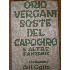 Soste Del Capogiro E Altre Fantasie - Orio Vergani ,307356