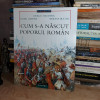 NEAGU DJUVARA - CUM S-A NASCUT POPORUL ROMAN , ED. 2-A , 2005