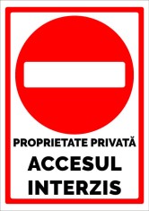 indicator pentru proprietate privata acces interzis foto