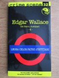 Edgar Wallace - Legea celor patru justitiari