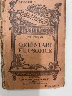 Gr. Tausan - Orientari filosofice (1930) BPT 1487-1488 foto