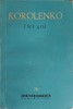 Fara Grai - V.G. Korolenko, 1960, ESPLA, BPT, Roman, Editie Necartonata