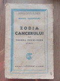 Zodia cancerului sau Vremea Ducai-Voda Mihail Sadoveanu Anul 1929