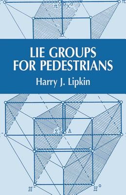 Lie Groups for Pedestrians foto