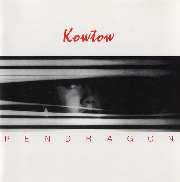 PENDRAGON - KOWTOW, 1988