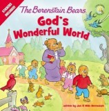 The Berenstain Bears God&#039;s Wonderful World