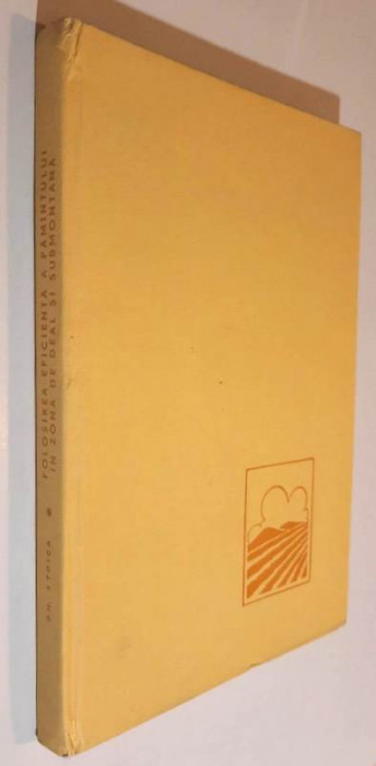 Folosirea eficientă a păm&acirc;ntului &icirc;n zona de deal și submontană - Gh. Stoica