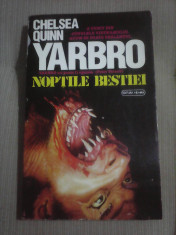 Noptile bestiei - CHELSEA QUINN YARBRO foto