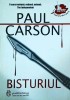 Bisturiul - Paul Carson, Thriller medical, RG Publishing, 2007, 363 pagini, Romana, Brosata, Buna