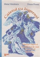 CAIETUL CU INGERASI foto