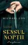 Sensul Nopții Hardcover Michael Cox Roman Beletristica Carte Cadou