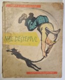 NAE DESTEPTUL de ANNA SI IOJEF MELIUSZ, ILUSTRATII de EUGEN TARU , 1961 *PREZINTA URME DE UZURA
