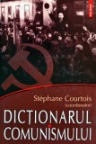 Dictionarul comunismului - 2008 - Stephane Courtois (B285)