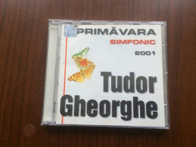 tudor gheorghe primavara simfonic 2001 cd disc muzica folk usoara Illuminati VG+ foto