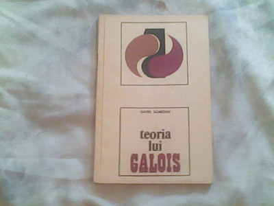 Teoria lui Galois-Gavril Samboan foto