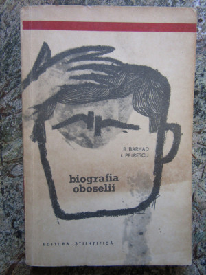Biografia Oboselii - B. Barhad L. Petrescu foto