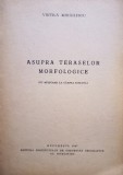 Vintila Mihailescu - Asupra teraselor morfologice (Editia: 1947)