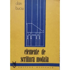 Elemente De Scriitura Modala - Dan Buciu , D810