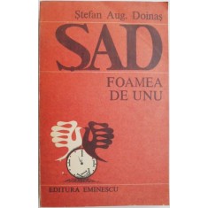 Foamea de unu &ndash; Stefan Aug. Doinas