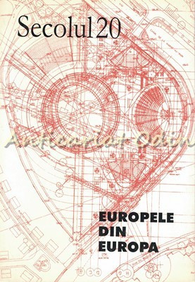 Secolul 20. Orasele Din Europa - Revista De Sinteza Nr.: 10-12/1999 1-3/2000