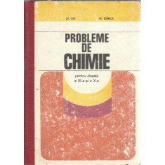 Probleme de chimie pentru clasele a IX-a si a X-a - Stefan Ilie