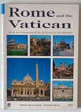 ROME AND THE VATICAN - WITH THE RESTORED FRESCOES OF THE SISTINE CHAPEL AND OF THE LAST JUDGEMENT