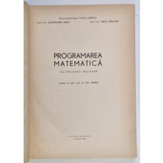 PROGRAMAREA MATEMATICA CU APLICATII IN ENERGETICA de C. PENESCU ...EL. ROSINGER , 1967