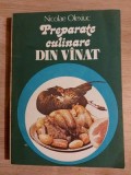 Preparate culinare din vinat- Nicolae Olexiuc