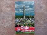 Oslo si Bergen - Ghid turistic, 2011