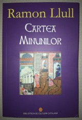 RAMON LLULL - CARTEA MINUNILOR foto
