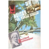 Bernard Moitessier - Hoinar prin marile sudului - 100345