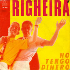 Righeira - No Tengo Dinero (1983, Ariola) Disc vinil single 7&amp;quot; foto