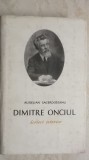 Aurelian Sacerdoteanu - Dimitre Onciul. Scrieri istorice, vol. 2