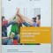 DEZVOLTARE SOCIALA SI EXPERIMENTALA , GHID PENTRU UNIVERSITATI, coordonator ADRIAN OPRE , 2021