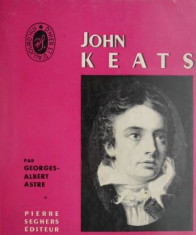 Vie et oeuvres de John Keats ? Georges-Albert Astre foto