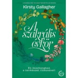 A szakr&aacute;lis &eacute;vk&ouml;r - &Eacute;lj &ouml;sszhangban a term&eacute;szet ritmus&aacute;val! - Kirsty Gallagher