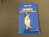 Umbra. Polul intunecat al sufletului ADRIAN NUTA 17/2