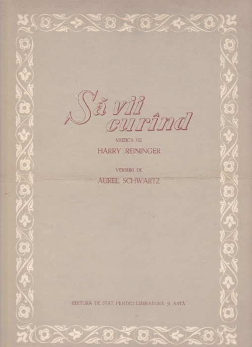 AS - PARTITURA - SA VII CUR&Icirc;ND - muzica HARRY REININGER, versuri AUREL SCHWARTZ,pentru voce si pian