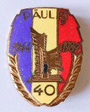 INSIGNA OFITER VETERAN PAULIS 1944 1984 40 DE ANI VETERANI ARMATA MApN EMAIL CALD ( CITITI DESCRIEREA )