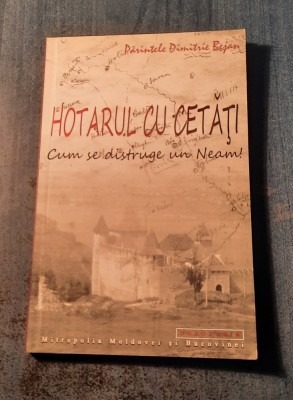 Hotarul cu cetati cum se distruge un neam ! parintele Dimitrie Bejan foto