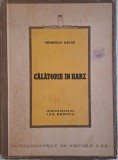 Calatorie in Harz (1824) - Heinrich Heine - Carte Veche/Anticariat