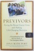 Previvors: Facing the Breast Cancer Gene - Dina Roth Port, 2010, Avery - Carte Oncologie