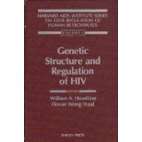 Genetic Structure and Regulation of HIV