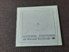 SCRISORILE PORTUGHEZE ALE MARIANEI ALCOFORADO, ILUSTRATII DE LIGIA MACOVEI,RF4/2