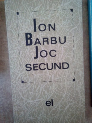 Ion Barbu - Joc Secund (1986) foto
