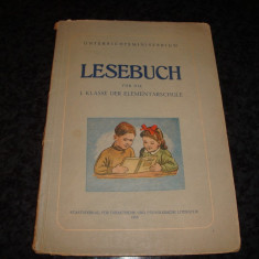 Carte de citire , clasa I-a elementara - Lesebuch - 1955 - in germana