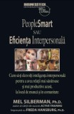 Cumpara ieftin People smart sau Eficienta Interpersonala/Mel Silberman