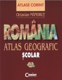 Romania - Atlas Geografic Scolar | Octavian Mandrut, Corint