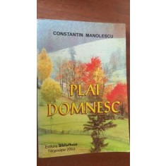 Plai domnesc- Constantin Manolescu